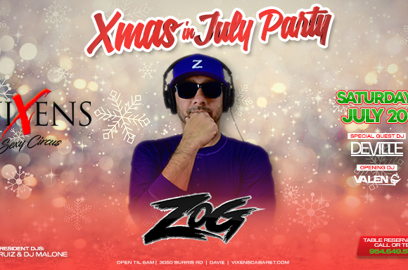 DJ ZOG & Special Guest DJ – Saturday, July 20