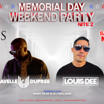 Memorial Day Weekend – Lavelle Dupree & Louis Dee – Saturday, May 25