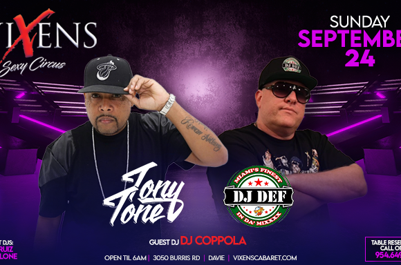 Tony Tone & DJ DEF – Sunday, September 24