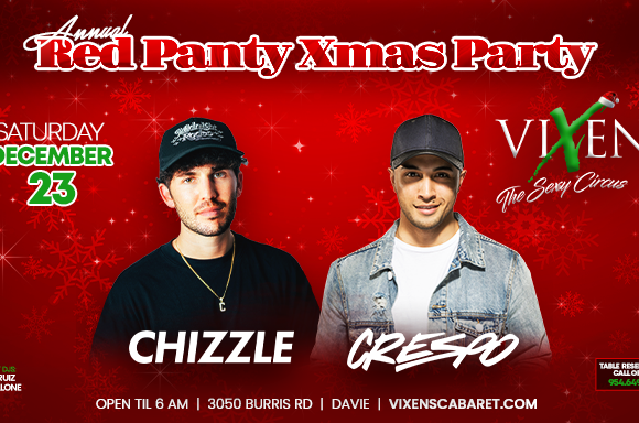 Red Panty Party w/ Chizzle & Crespo