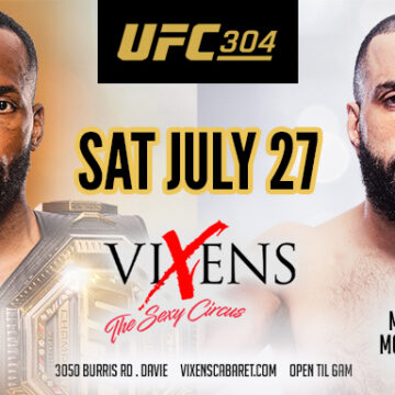 UFC 304 Watch Party – Saturday, July 27