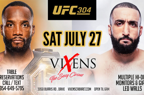 UFC 304 Watch Party – Saturday, July 27