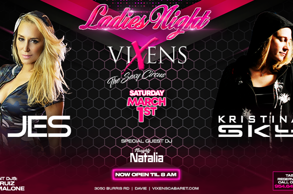 Jes & Kristina Sky –  Ladies Night – Saturday, March 1