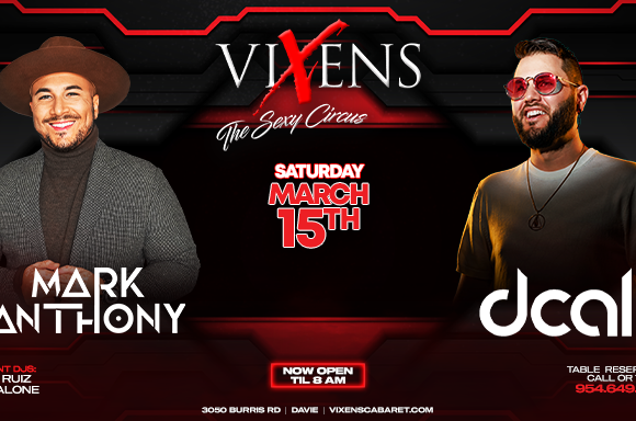 Mark Anthony & DCAL – Saturday, March 15