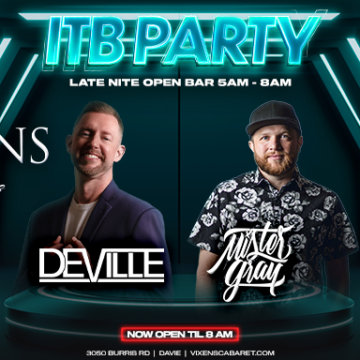ITB – Late Night Open Bar – Deville & Mr Gray – Saturday, Sept 20