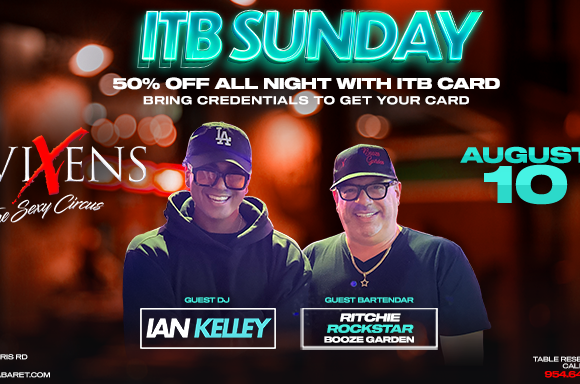 ITB Sunday, August 10 – Ritchie Rockstar (Booze Garden) & DJ Ian Kelley