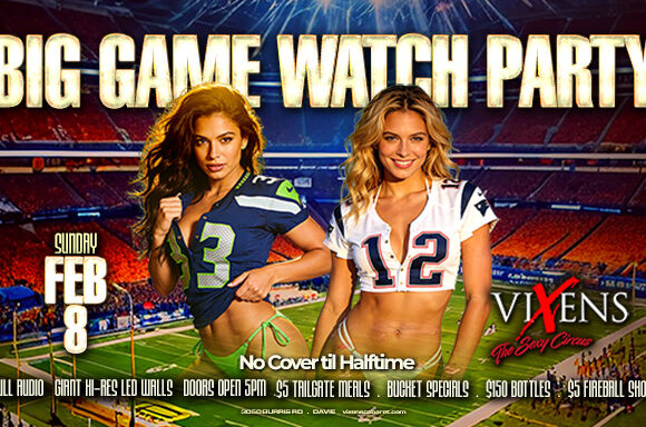 Big Game Watch Party – Sunday, February 8