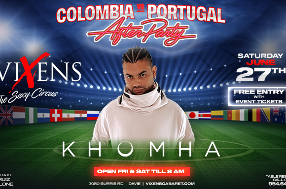Colombia vs Portugal After Party – Saturday, June 27