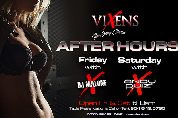 Friday & Saturday After Hours – Open Til 8am Friday & Saturday After Hours – Open Til 8am